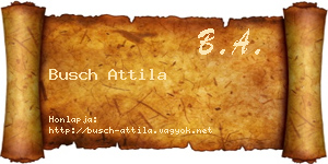 Busch Attila névjegykártya